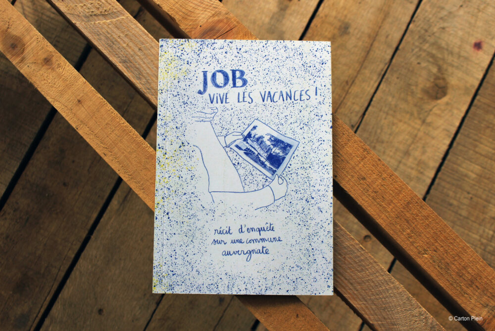 Job, Vive les vacances - ©Carton Plein